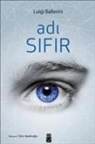 Luigi Ballerini - Adi Sifir