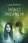 Luigi Ballerini - Ikinci Insanlik
