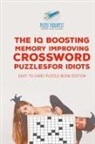Puzzle Therapist - The IQ Boosting Memory Improving Crossword Puzzles for Idiots | Easy to Hard Puzzle Book Edition
