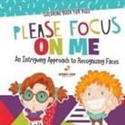 Jupiter Kids - Coloring Book for Kids. Please Focus on Me. An Intriguing Approach to Recognizing Faces. Coloring Activities for Boys and Girls to Boost Focus and Confidence