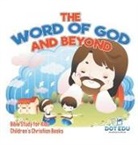 Dot Edu - The Word of God and Beyond | Bible Study for Kids | Children's Christian Books