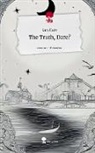 Lara Haim - The Truth, Dare?. Life is a Story - story.one