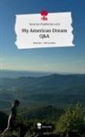 Susanne Madeleine Lock - My American Dream  Q&A. Life is a Story - story.one