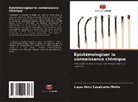 Lucas Almir Cavalcante Minho - Epistémologiser la connaissance chimique