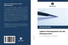 Khritish Khritish - Indiens Prüfungswesen für das Bildungswesen