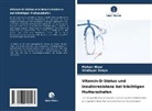 Shafayat Beigh, Mehak Nisar - Vitamin-D-Status und Insulinresistenz bei trächtigen Mutterschafen