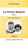 Marie Hélène Barbier - La Petite Rebelle