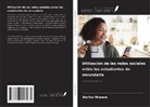 Barikui Nnaane - Utilización de las redes sociales entre los estudiantes de secundaria
