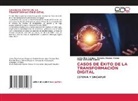 Oscar Anchundia-Gómez, Gonzalo Orozco Vilema, Carlos Rios-Campos - CASOS DE ÉXITO DE LA TRANSFORMACIÓN DIGITAL