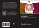 Sanjay Chakraborty, Debashis Das Chakladar - Interaction cerveau-ordinateur