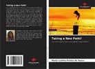 Maria Lucilma Freitas de Sousa - Taking a New Path?