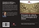 Talita Carolina Romualdo Rocha - Philosophie de l'altérité: La question du je et du tu dans la philosophie de la volonté