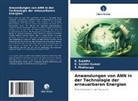 T Muthuraja, T. Muthuraja, K Senthil Kumar, K. Senthil Kumar, K Sujatha, K. Sujatha - Anwendungen von ANN in der Technologie der erneuerbaren Energien