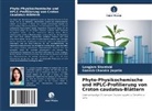 Ganesh Chandra Jagetia, Longjam Shantabi - Phyto-Physikochemische und HPLC-Profilierung von Croton caudatus-Blättern
