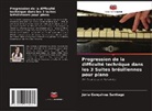 Júnia Gonçalves Santiago - Progression de la difficulté technique dans les 3 Suites brésiliennes pour piano