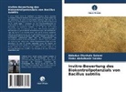 Yinka Abdulkadir Salako, Abiodun Olushola Salami - Invitro-Bewertung des Biokontrollpotenzials von Bacillus subtilis
