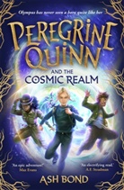 Ash Bond - Peregrine Quinn and the Cosmic Realm