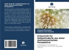 Tatyane Fernandes, Fabiana Silva Hussein - Unterricht für Sehbehinderte aus einer multisensorischen Perspektive