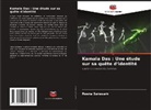 Reena Sanasam - Kamala Das : Une étude sur sa quête d'identité