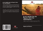 Rejane de Oliveira - Je ne mérite pas de figurer dans les statistiques :