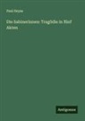 Paul Heyse - Die Sabinerinnen: Tragödie in fünf Akten