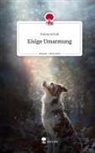 Emma Schall - Eisige  Umarmung. Life is a Story - story.one