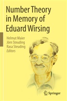 Helmut Maier, Jörn Steuding, Rasa Steuding - Number Theory in Memory of Eduard Wirsing