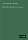 Clemens Brentano, Guido Görres - Die Märchen des Clemens Brentano