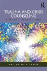 Kathy B. Hoppe, Kathy B. (Rogers State University Hoppe, Michelle K. Taylor - Trauma and Crisis Counseling