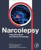 Ahmed S. BaHammam, Pandi-Perumal Seithikurippu R., Sharafkhaneh Amir - Narcolepsy