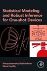 Balakrishnan Narayanaswamy, Elena Castilla - Statistical Modeling and Robust Inference for One-shot Devices