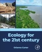 Orianna Carter - Ecology for the 21st century