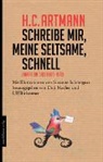 H C Artmann, H.C. Artmann, Susanne Schmögner, Bierbaumer, Ulf Bierbaumer, Didi Macher - Schreibe mir, meine Seltsame, schnell