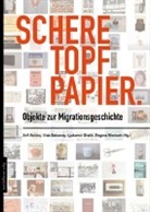 Arif Akkiliç, Vida Bakondy, Ljubomir Bratic, Ljubomir Bratić, Ljubomir Bratic u a, Regina Wonisch - Schere Topf Papier