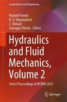 Z Ahmad, Z. Ahmad, Z Ahmad et al, Giuseppe Oliveto, Manish Pandey, N V Umamahesh... - Hydraulics and Fluid Mechanics, Volume 2