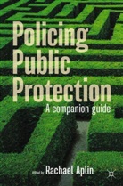 Rachael Aplin - Policing Public Protection