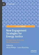 Kaschny, Laura Kaschny, Alicia Phillips - New Engagement Strategies for Energy Justice