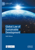 Halil Göksan - Global Law of Sustainable Development