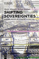 Moritz Mihatsch, Michael Mulligan - Shifting Sovereignties