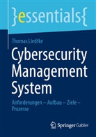 Thomas Liedtke - Cybersecurity Management System