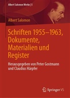 Albert Salomon, Peter Gostmann, Härpfer, Claudius Härpfer - Schriften 1955-1963, Dokumente, Materialien und Register