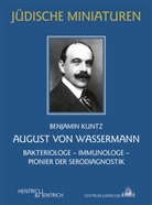 Benjamin Kuntz - August von Wassermann