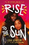 Leah Johnson - Rise to the Sun