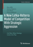 Elisa Affili, Serena Dipierro, Luca Rossi, Enrico Valdinoci - A New Lotka-Volterra Model of Competition With Strategic Aggression