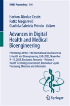 Hariton-Nicolae Costin, Ratko Magjarevi¿, Ratko Magjarevic, Gladiola Gabriela Petroiu - Advances in Digital Health and Medical Bioengineering