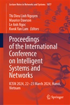 Maurice Dawson, Kwok Yan Lam, Le Anh Ngoc, Thi Dieu Linh Nguyen - Proceedings of the International Conference on Intelligent Systems and Networks