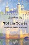 Josephine Tey - Tot im Tower