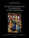 Günther Buchinger, Buchinger Günther Dr, Buchinger Günther Dr., Christina Wais-Wolf, Bundesdenkmalamt - Die mittelalterlichen Glasgemälde in der Steiermark