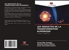 Oscar Anchundia-Gómez, Gonzalo Orozco Vilema, Carlos Rios-Campos - LES RÉUSSITES DE LA TRANSFORMATION NUMÉRIQUE