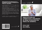 Jihen Aloulou, Imen Chaari, Mariem Turki - PRESCRIPCIÓN DE HIPNÓTICOS A PACIENTES DE EDAD AVANZADA EN MEDICINA GENERAL